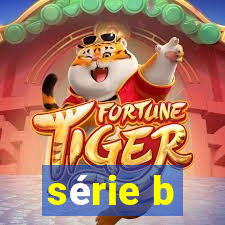 série b