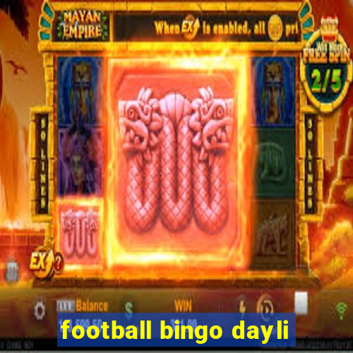 football bingo dayli