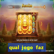 qual jogo faz ganhar dinheiro de verdade