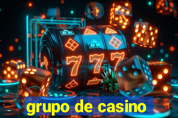 grupo de casino