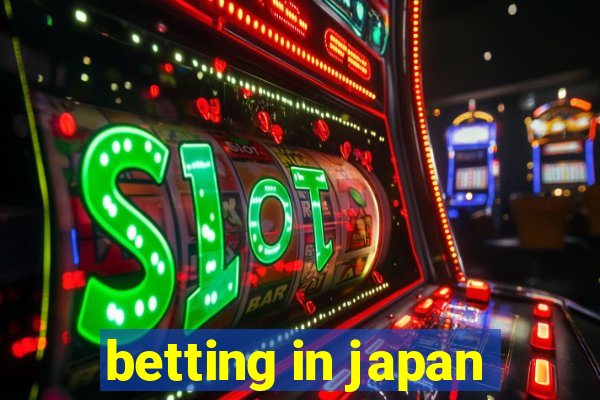 betting in japan