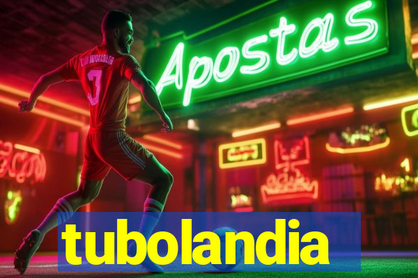 tubolandia