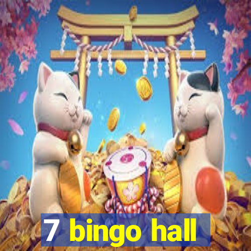 7 bingo hall