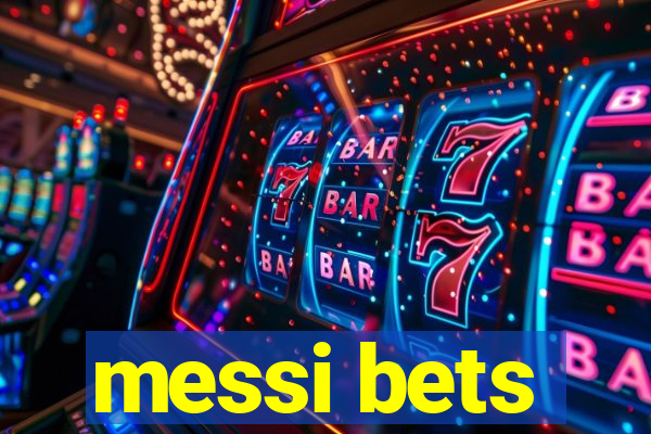 messi bets