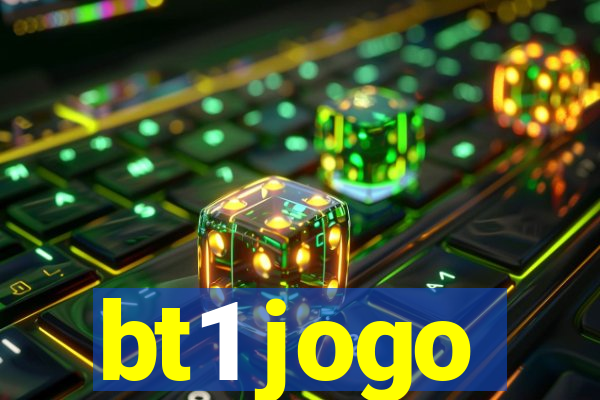 bt1 jogo