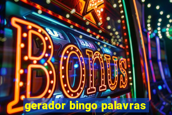 gerador bingo palavras