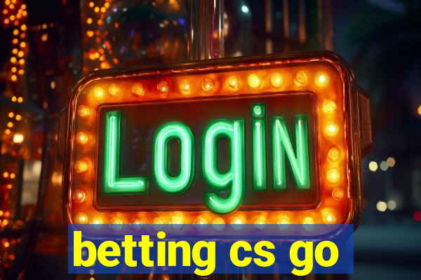 betting cs go