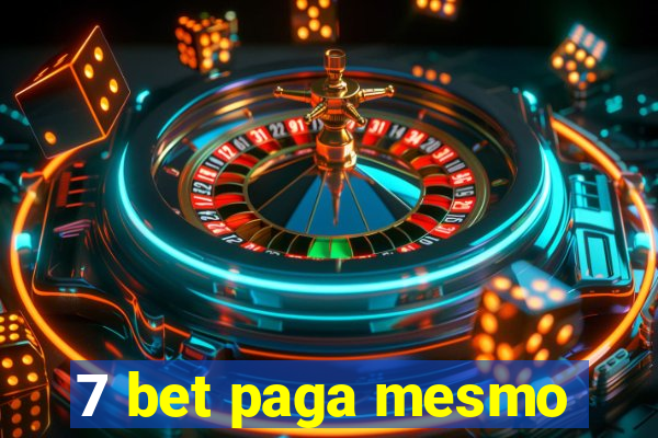 7 bet paga mesmo