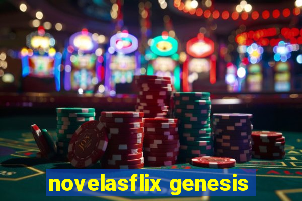 novelasflix genesis