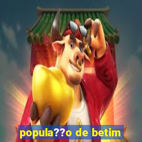 popula??o de betim