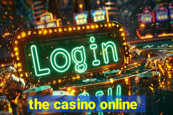 the casino online