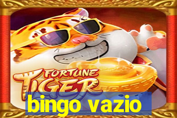 bingo vazio