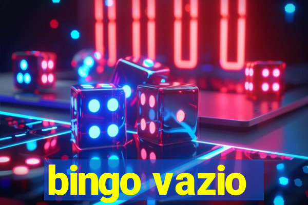 bingo vazio