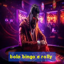 bolo bingo e rolly