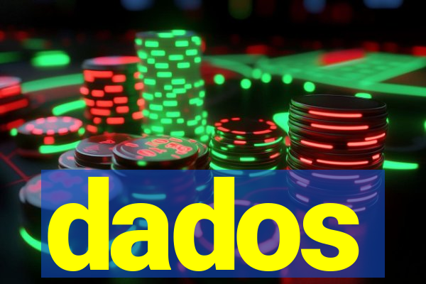 dados