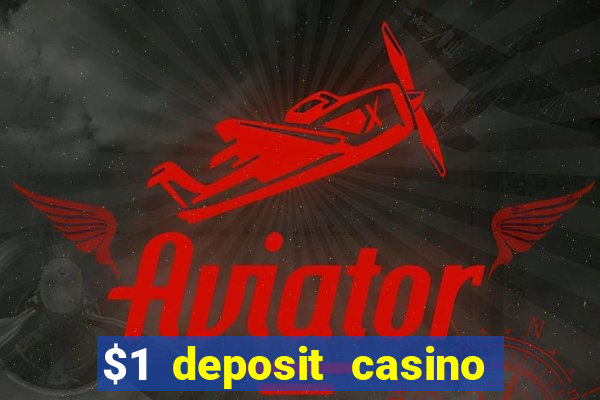 $1 deposit casino nz september 2021