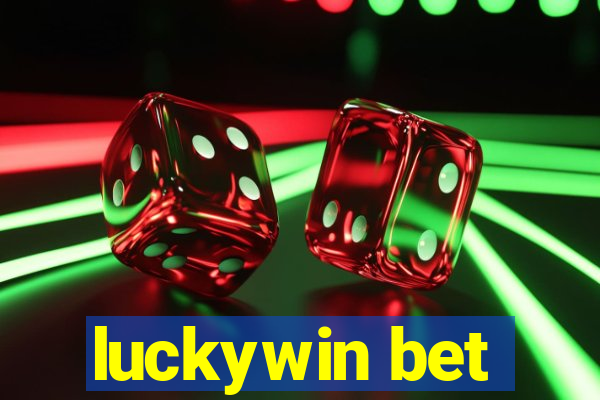 luckywin bet