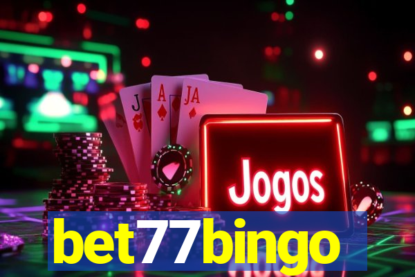 bet77bingo