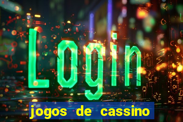 jogos de cassino para celular