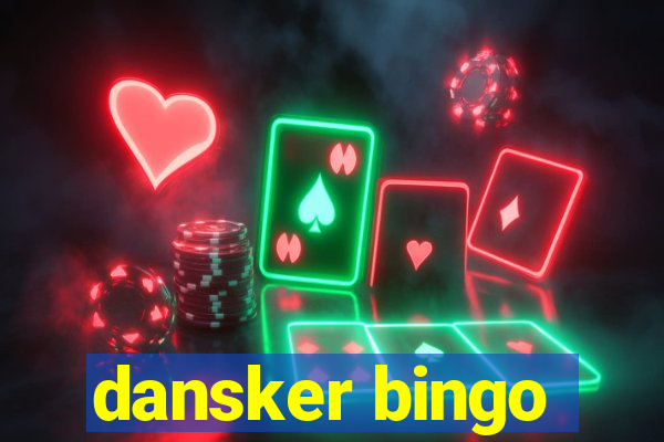 dansker bingo