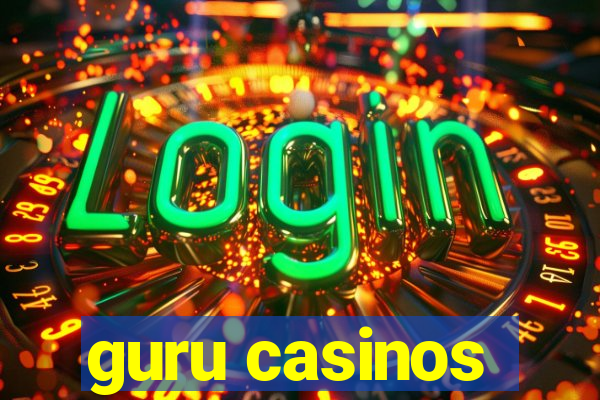 guru casinos