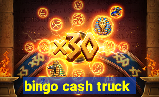 bingo cash truck