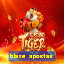 blaze apostas dinheiro online