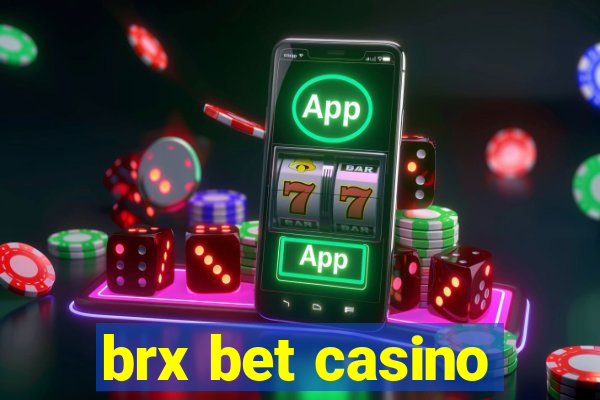 brx bet casino