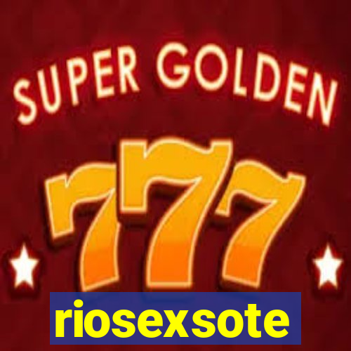 riosexsote