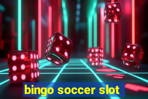 bingo soccer slot