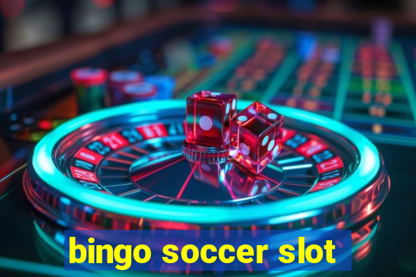 bingo soccer slot