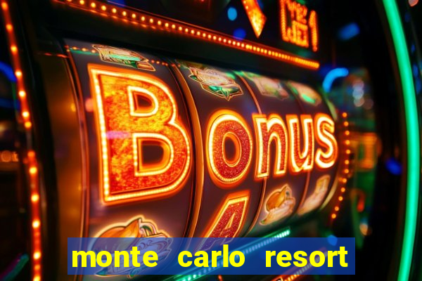 monte carlo resort & casino