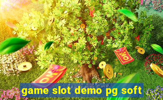 game slot demo pg soft