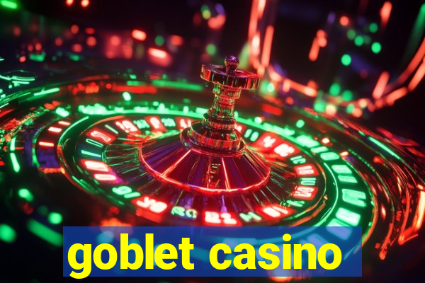 goblet casino