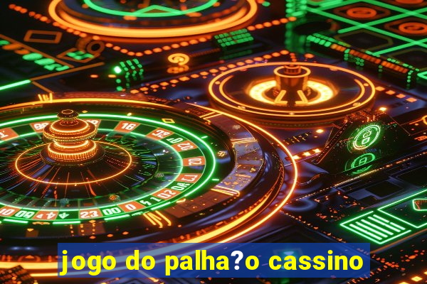 jogo do palha?o cassino