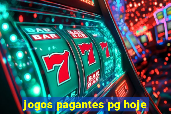 jogos pagantes pg hoje