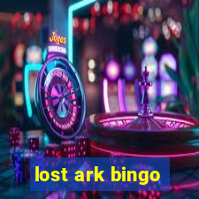 lost ark bingo