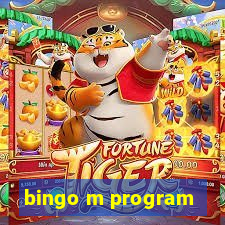 bingo m program