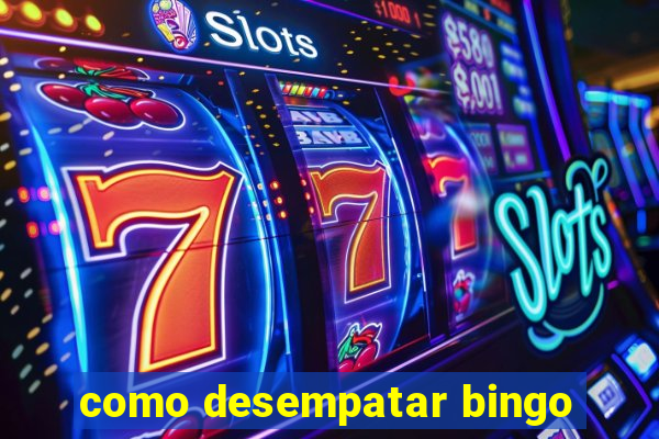 como desempatar bingo