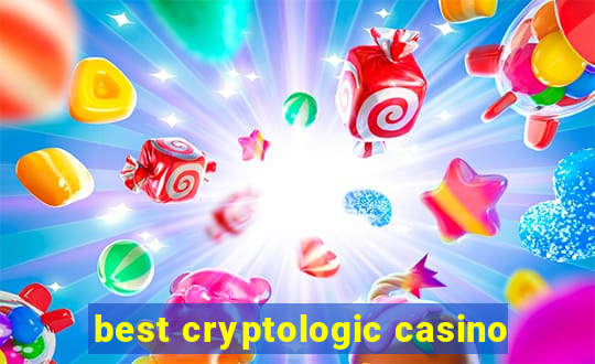 best cryptologic casino