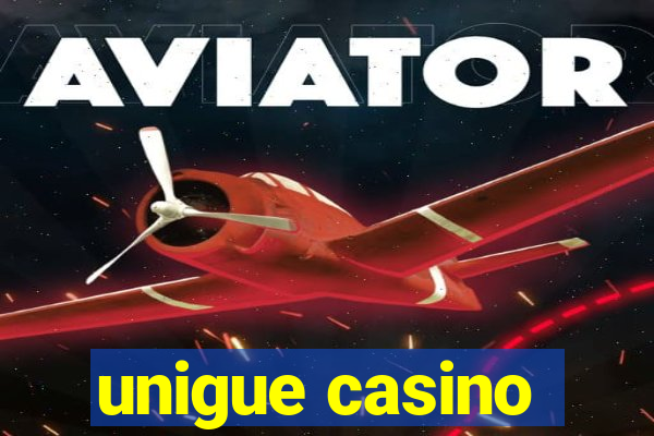 unigue casino