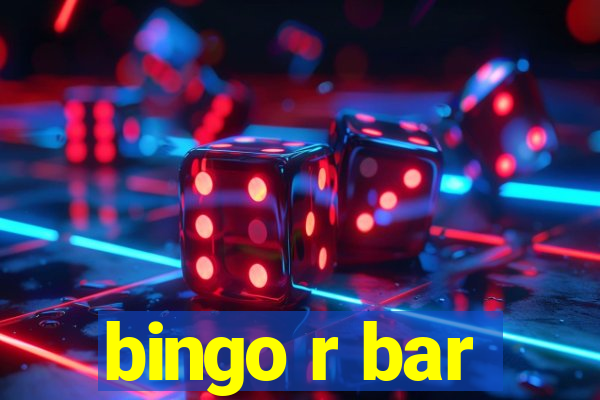 bingo r bar