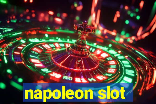 napoleon slot