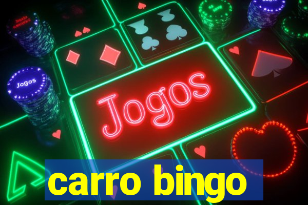 carro bingo