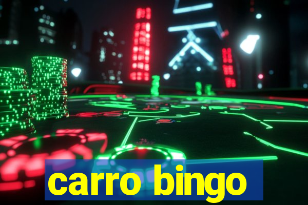 carro bingo