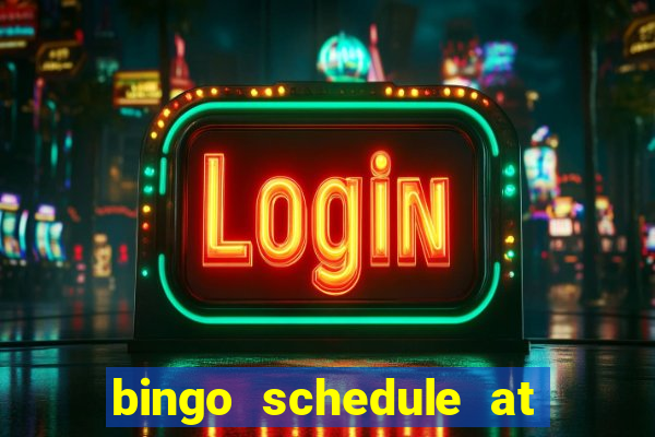 bingo schedule at mohegan sun