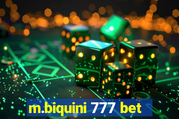 m.biquini 777 bet