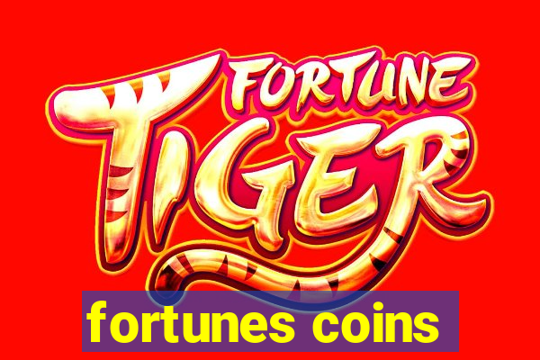 fortunes coins