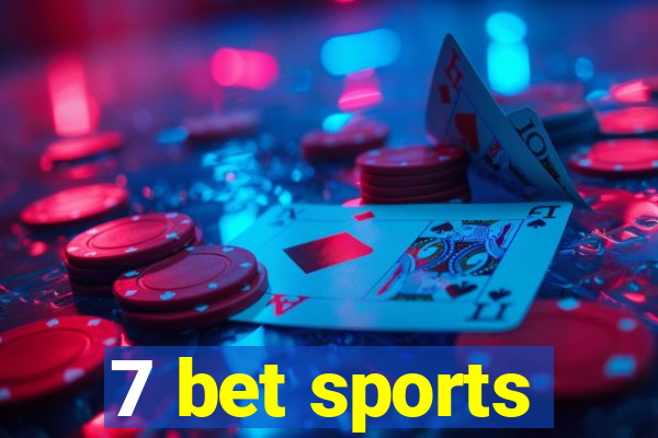 7 bet sports