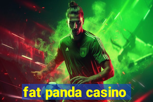 fat panda casino